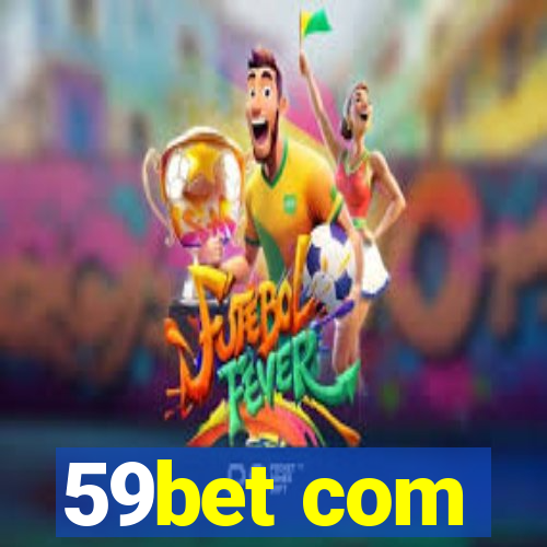 59bet com